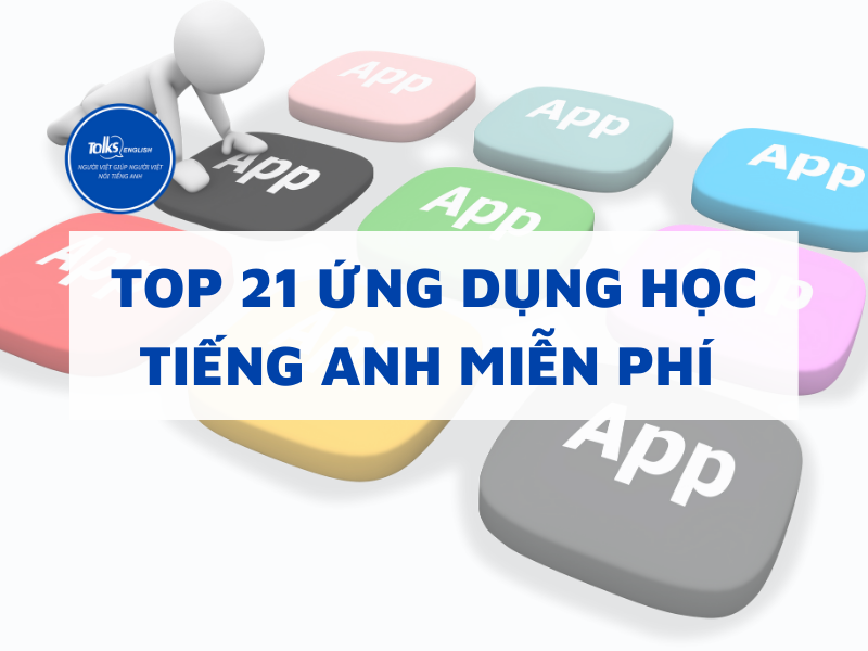 top-21-ung-dung-hoc-tieng-anh-mien-phi